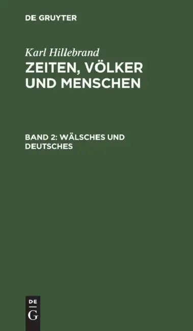 Wälsches und Deutsches (English, Karl Hillebrand)