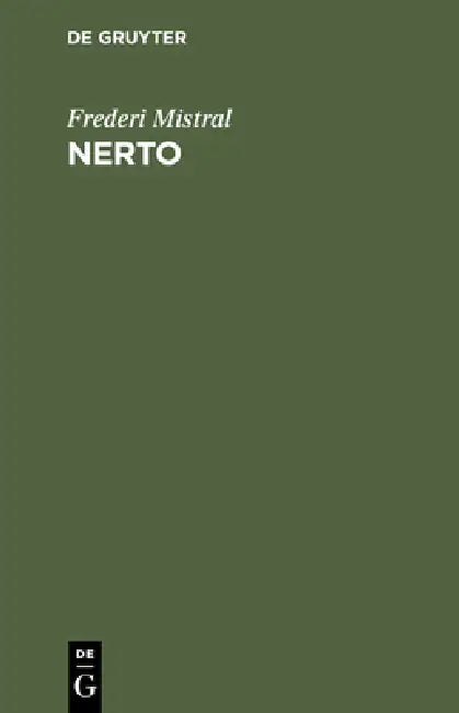 Nerto (English, Frederi Mistral | August Bertuch)