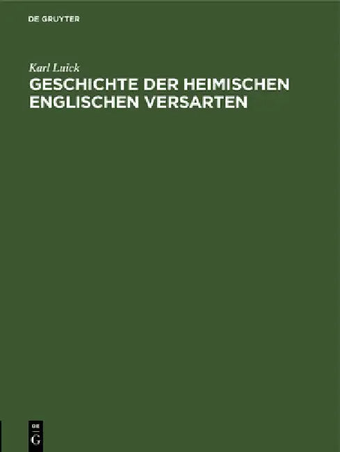 Geschichte der heimischen englischen Versarten (English, Karl Luick)