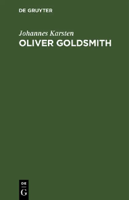 Oliver Goldsmith (English, Johannes Karsten)