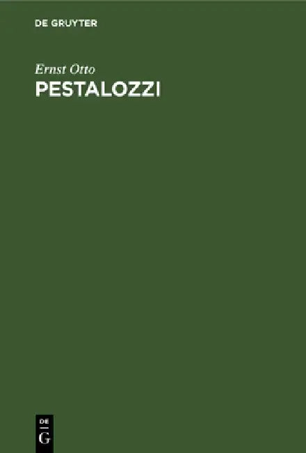 Pestalozzi (English, Ernst Otto)