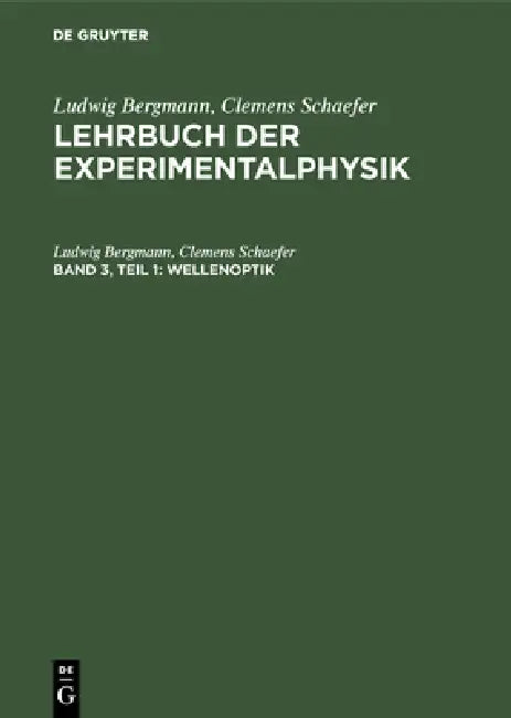 Wellenoptik (English, Ludwig Bergmann | Clemens Schaefer)