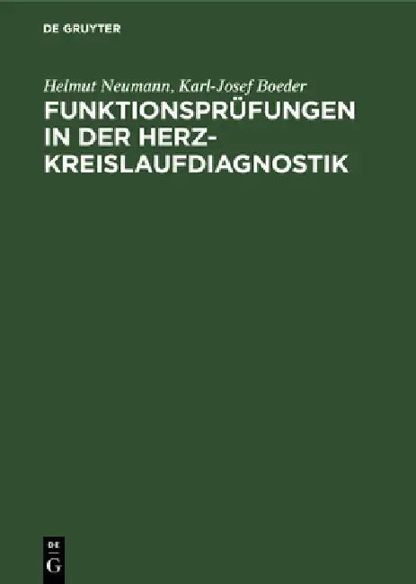Funktionsprüfungen in der Herz-Kreislaufdiagnostik (English, Helmut Neumann | Karl-Josef Boeder)