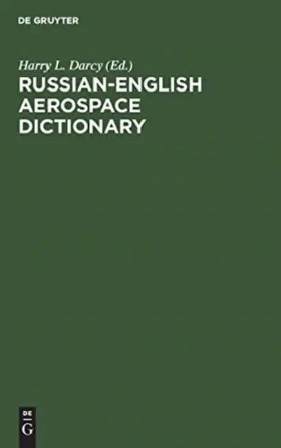 Russian-English Aerospace Dictionary (English, Harry L. Darcy)