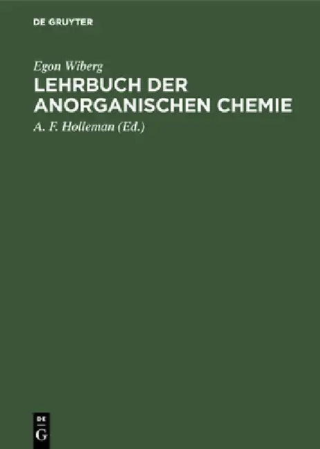 Lehrbuch der anorganischen Chemie (English, Egon Wiberg | A. F. Holleman)