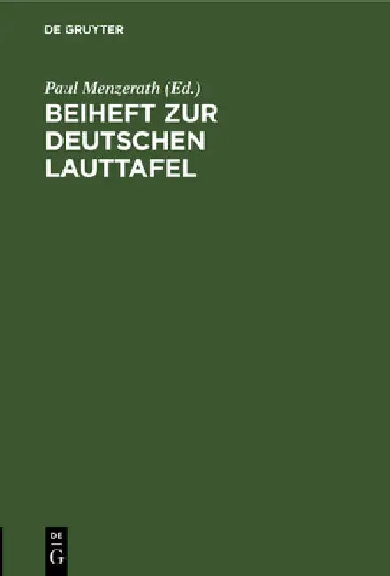Beiheft Zur Deutschen Lauttafel (English, Paul Menzerath)