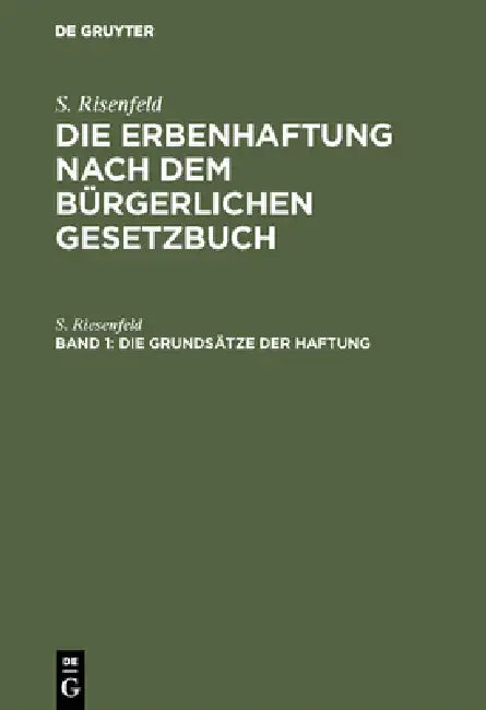 Die Grundsätze der Haftung (English, S. Riesenfeld)