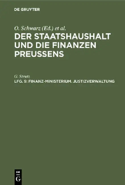 Finanz-Ministerium. Justizverwaltung (English, G. Strutz)