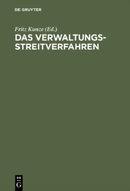 Das Verwaltungsstreitverfahren (English, Fritz Kunze)