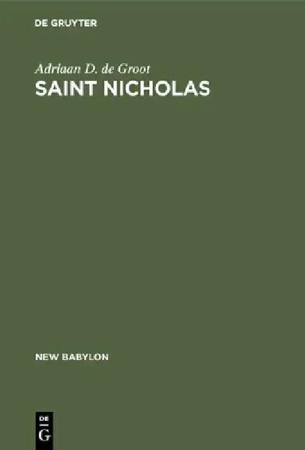 Saint Nicholas (English, Adriaan D. De Groot)