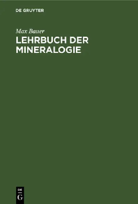 Lehrbuch der Mineralogie (English, Max Bauer)