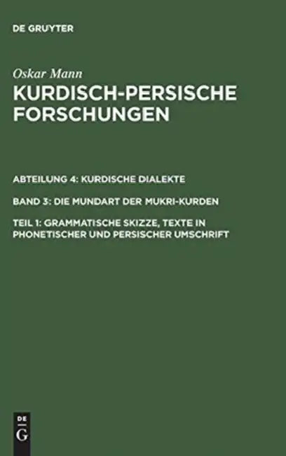 Grammatische Skizze, Texte in phonetischer und persischer Umschrift (English, Oskar Mann)