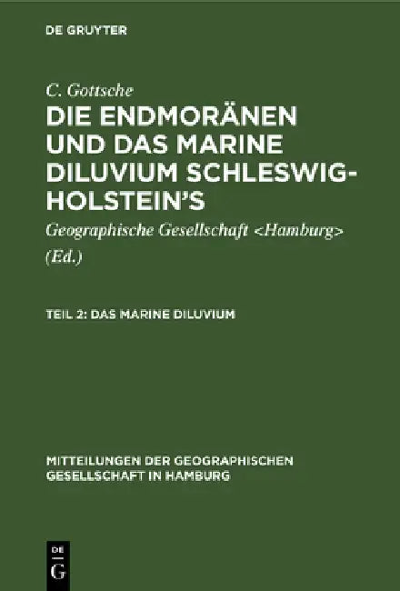 Das Marine Diluvium (English, Geographische Gesellschaft | C. Gottsche)
