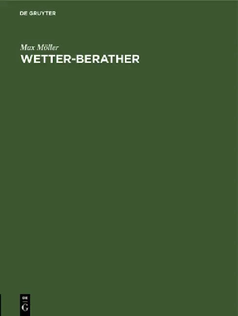 Wetter-Berather (English, Max Möller)