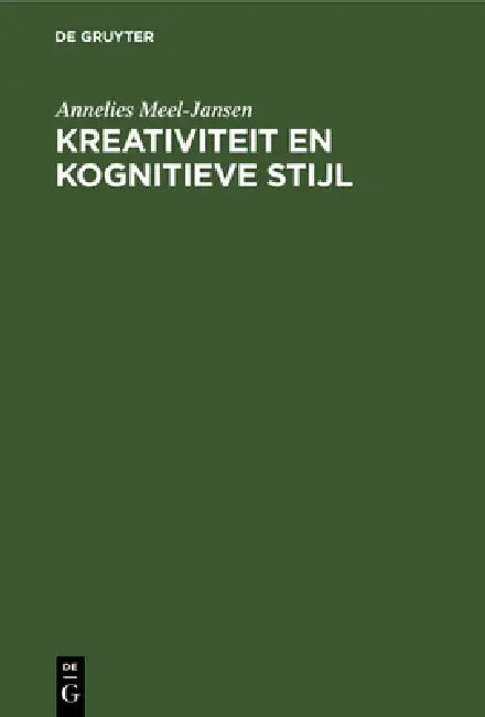 Kreativiteit en kognitieve stijl (English, Annelies Meel-Jansen)