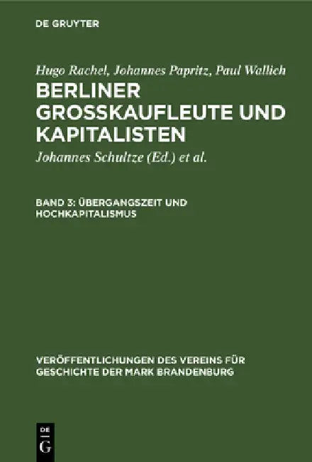 Übergangszeit und Hochkapitalismus (English, Johannes Schultze | Henry C. Wallich | Gerd Heinrich)
