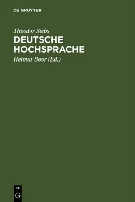 Deutsche Hochsprache (English, Theodor Siebs | Helmut Boor)