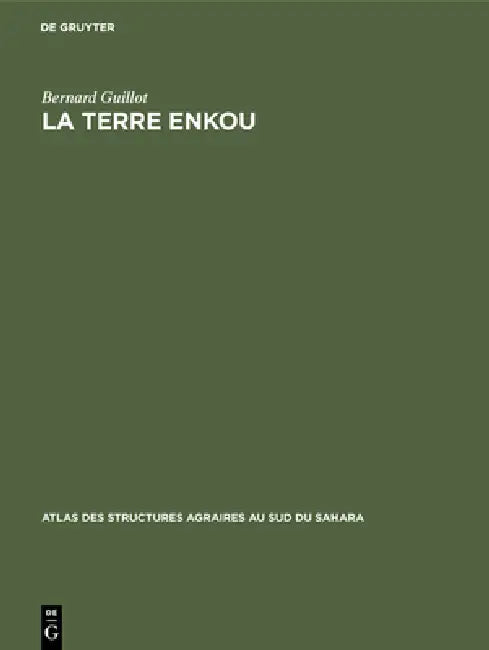 La terre Enkou (English, Bernard Guillot)
