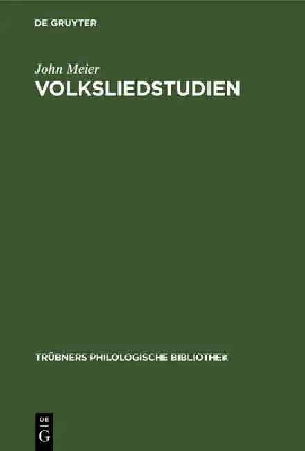 Volksliedstudien (English, John Meier)