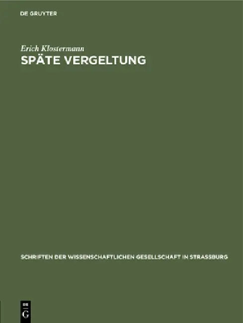 Späte Vergeltung (English, Erich Klostermann)