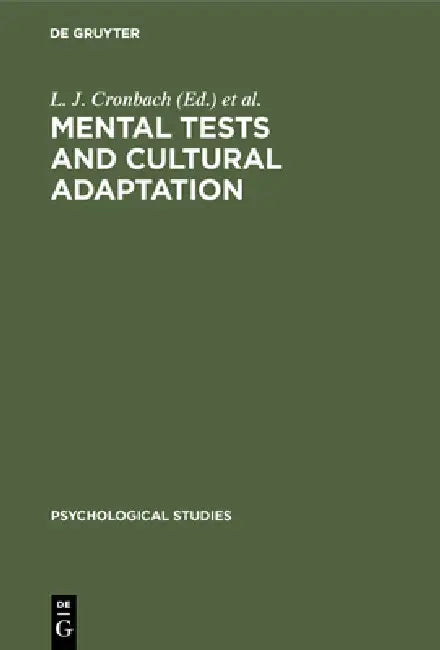 Mental Tests and Cultural Adaptation (English, L. J. Cronbach | P. J. D. Drenth)