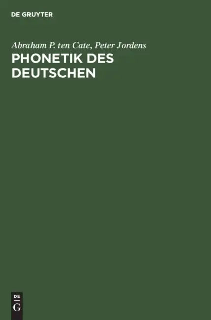 Phonetik des Deutschen (English, Abraham P. Ten Cate | Peter Jordens)