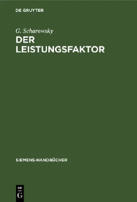 Der Leistungsfaktor (English, G. Scharowsky)