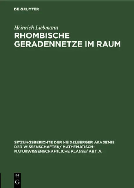 Rhombische Geradennetze Im Raum (English, Heinrich Liebmann)