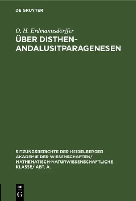 Über Disthen-Andalusitparagenesen (English, O. H. Erdmannsdörffer)