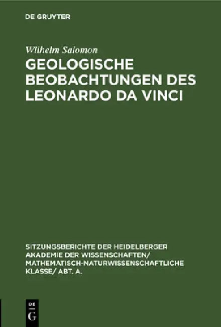 Geologische Beobachtungen Des Leonardo Da Vinci (English, Wilhelm Salomon)