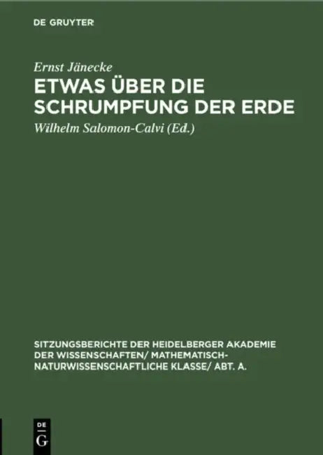 Etwas Über Die Schrumpfung Der Erde (English, Ernst Jänecke | Wilhelm Salomon-Calvi)