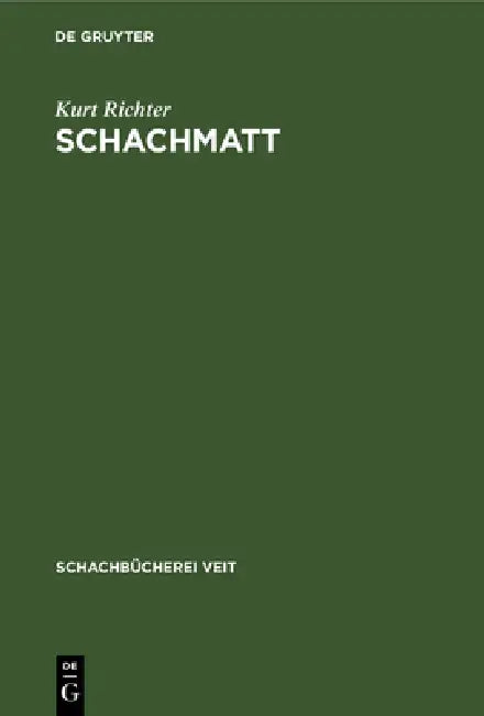 Schachmatt (English, Kurt Richter)
