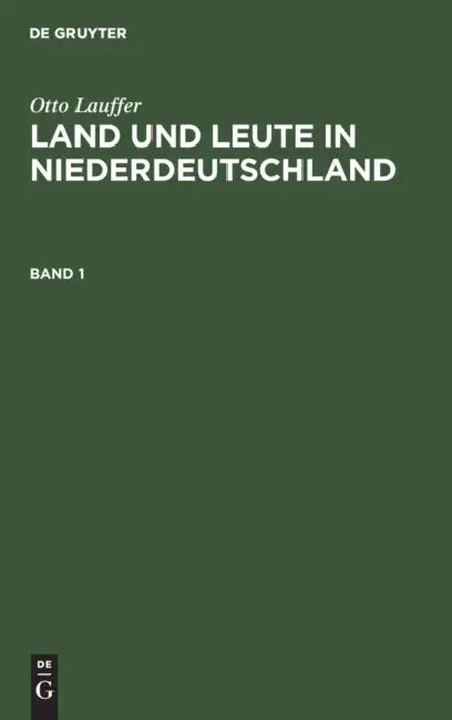 Land und Leute in Niederdeutschland (English, Otto Lauffer)