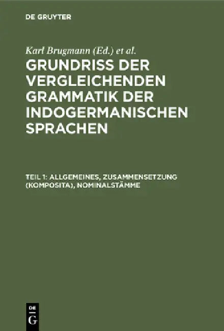 Allgemeines, Zusammensetzung (Komposita), Nominalstämme (English, Karl Brugmann)