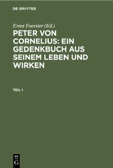 Peter von Cornelius (English, Ernst Foerster)