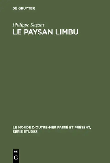 Le paysan Limbu (English, Philippe Sagant)