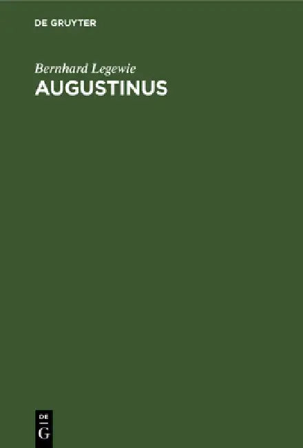 Augustinus (English, Bernhard Legewie)