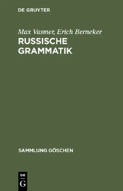 Russische Grammatik (English, Max Vasmer | Erich Berneker)