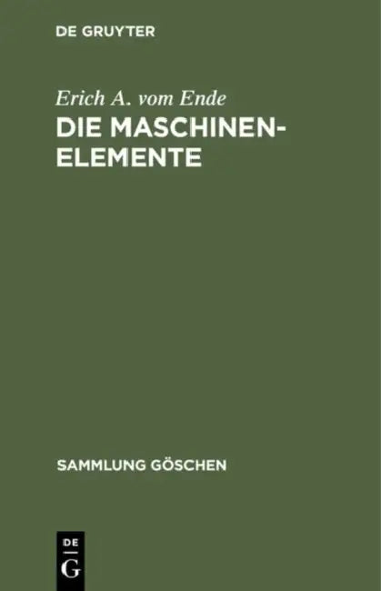 Die Maschinenelemente (English, Erich A. Vom Ende)