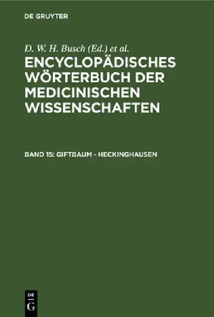 Giftbaum - Heckinghausen (English, D. W. H. Busch | Carl Ferdinand Gräfe | J. F. Diffenbach)
