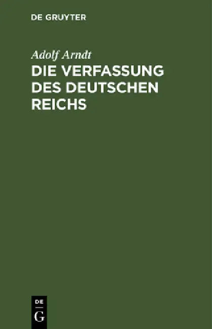 Die Verfassung des Deutschen Reichs (English, Adolf Arndt)