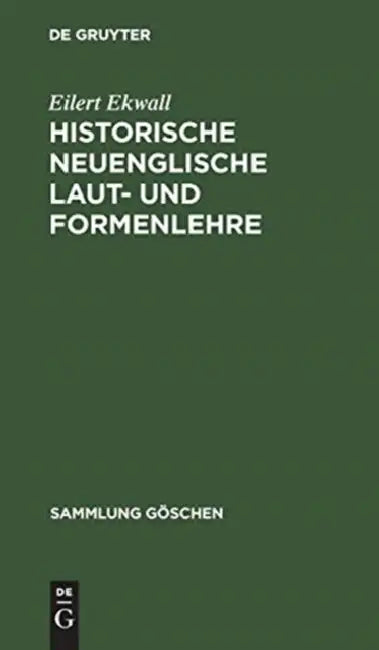 Historische neuenglische Laut- und Formenlehre (English, Eilert Ekwall)