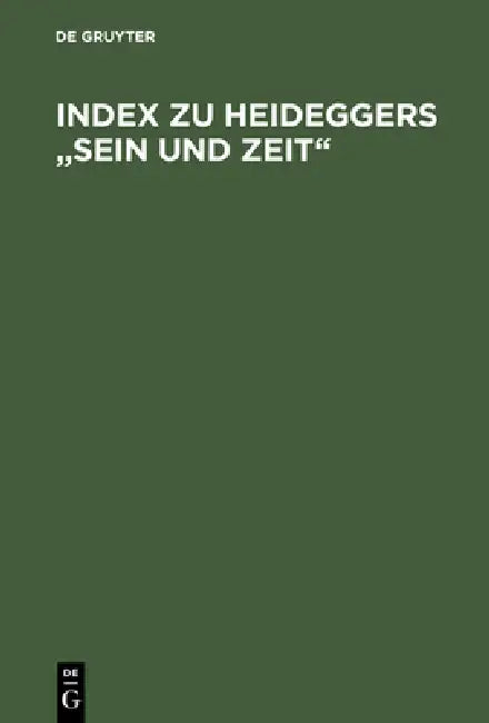 Index Zu Heideggers Sein Und Zeit (English, Hildegard Feick)