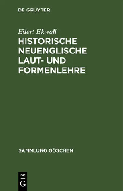Historische neuenglische Laut- und Formenlehre (English, Eilert Ekwall)
