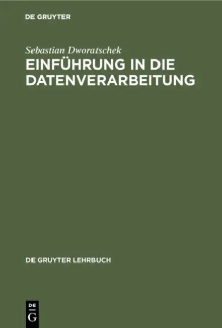 Einführung in die Datenverarbeitung (English, Sebastian Dworatschek)