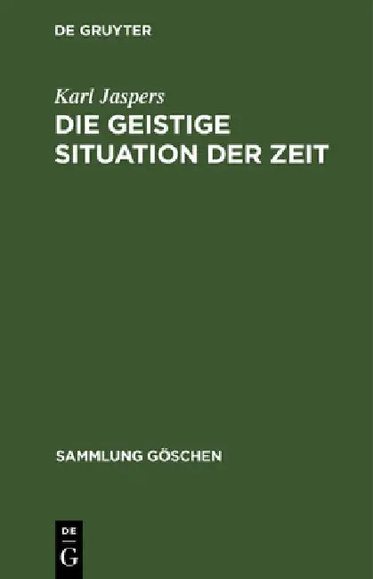 Die Geistige Situation Der Zeit (English, Karl Jaspers)