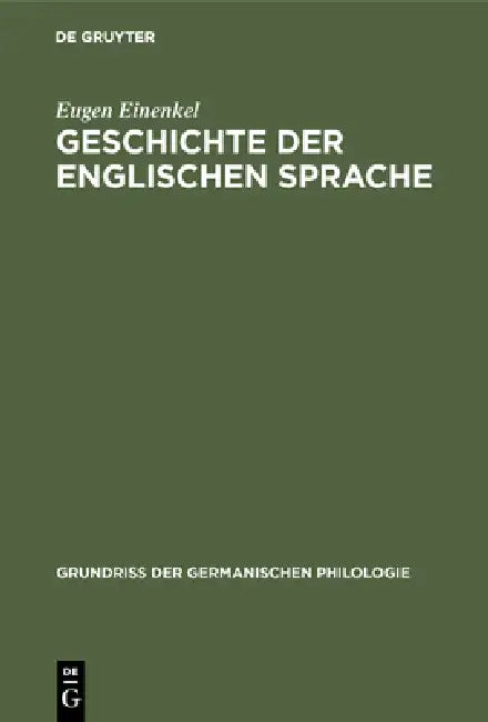Geschichte der Englischen Sprache (English, Eugen Einenkel)