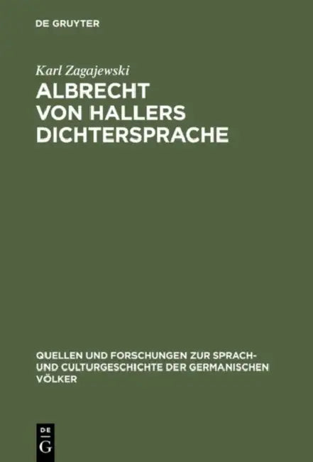 Albrecht von Hallers Dichtersprache (English, Karl Zagajewski)