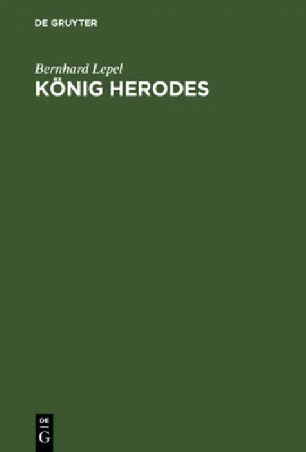 König Herodes (English, Bernhard Lepel)