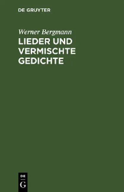 Lieder und vermischte Gedichte (English, Werner Bergmann)